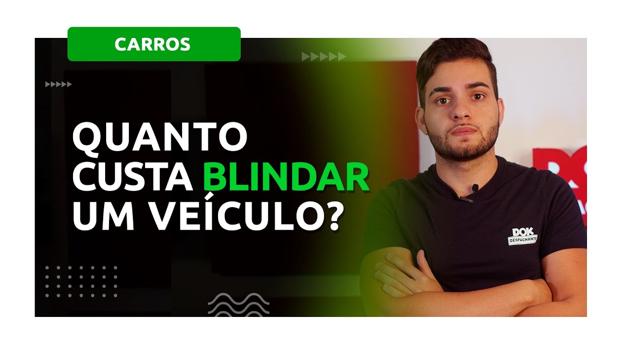 Todas as respostas que você precisa saber antes de blindar o seu carro